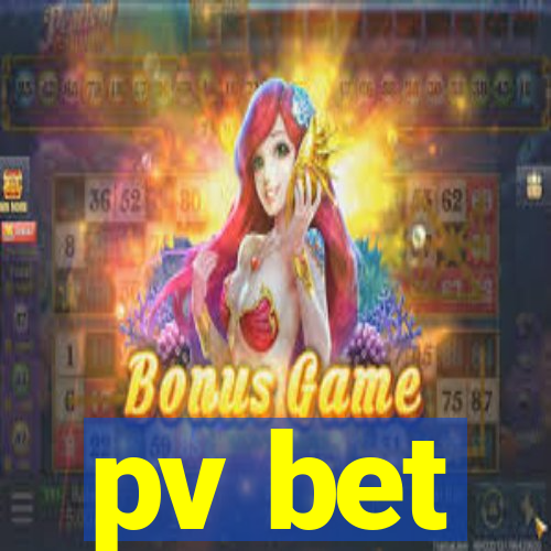 pv bet